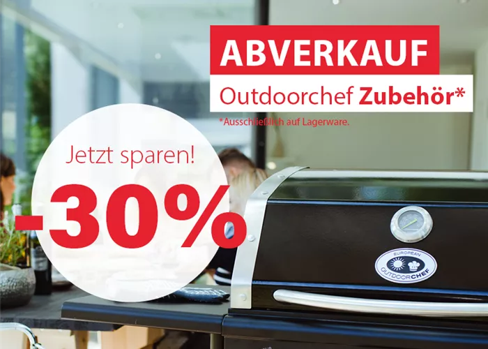 30% auf Outdoorchef Zubehör!